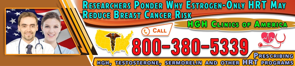 247 researchers ponder why estrogen only hrt may reduce breast cancer risk
